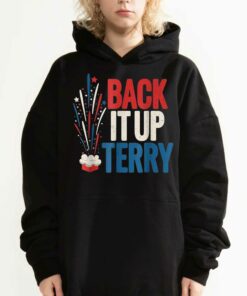 Back It Up Terry 2023 Vintage 4th Of July Fireworks T shirt 3