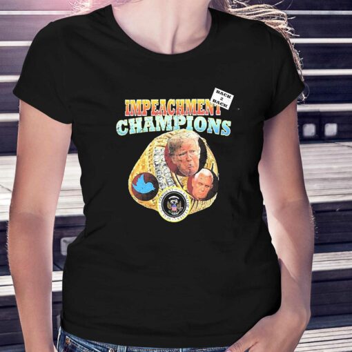 Back To Back Impeachment Champions Shirt