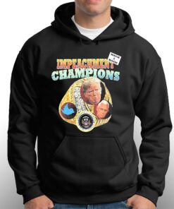 Back To Back Impeachment Champions Shirt 2 Back To Back Impeachment Champions Shirt 3