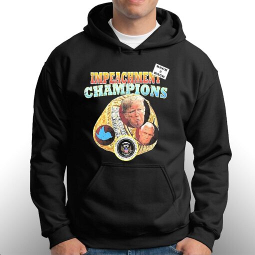 Back To Back Impeachment Champions Shirt