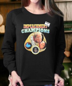 Back To Back Impeachment Champions Shirt 3 Back To Back Impeachment Champions Shirt 4