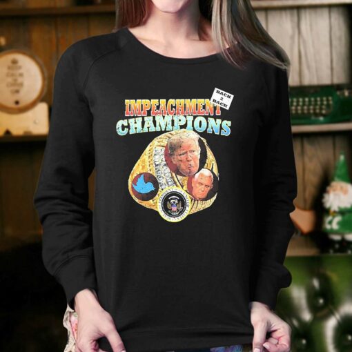 Back To Back Impeachment Champions Shirt