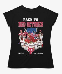 Back To Red October 2023 Postseason Philadelphia Phillies T-shirt Back To Red October 2023 Postseason Philadelphia Phillies T-shirt