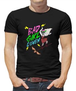 Bad Girls Coven T shirt 1