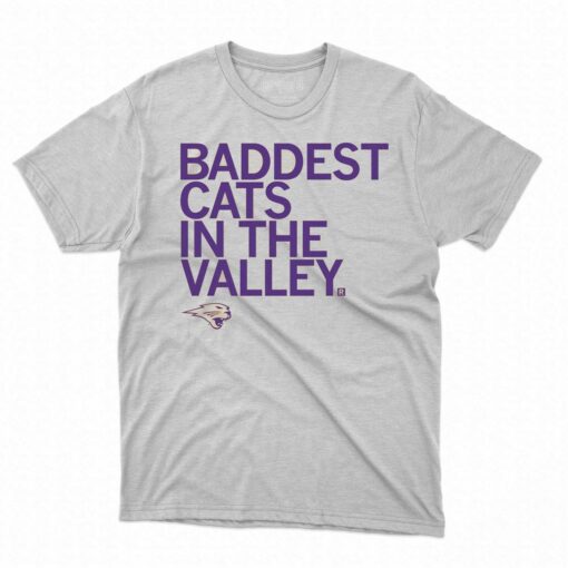 Baddest Cats In The Valley T-shirt