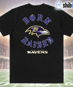 Baltimore Ravens Born X Raised Unisex T-shirt Baltimore Ravens Born X Raised Unisex T-shirt