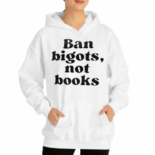 Ban Bigots Not Books T-shirt