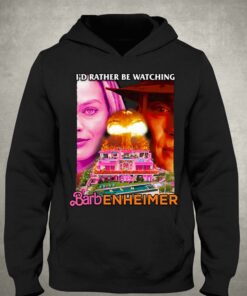 Barbenheimer Id Rather Be Watching Shirt 3