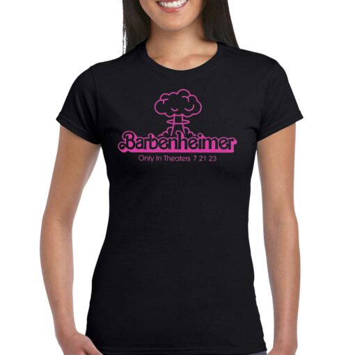 Barbenheimer Only In Theaters 7 21 23 shirt