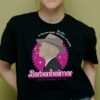 Barbenheimer Shirt Barbie X Oppenheimer Shirt Funny Shirt