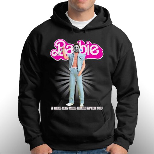 Barbie A Real Man Will Chase After You Halloween Is Coming 2023 Unisex T-shirt