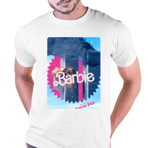 Barbie Movie September 11 Attacks T-shirt