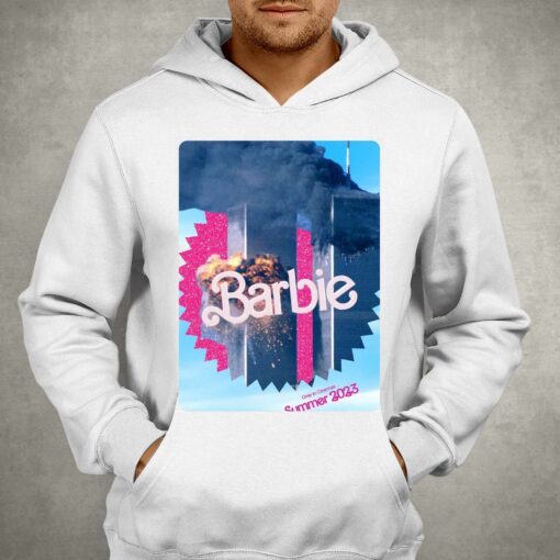 Barbie Movie September 11 Attacks T-shirt