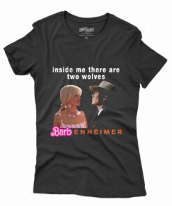 Barbie Oppenheimer Inside Me There Are Two Wolves Essential T-shirt Barbie Oppenheimer Inside Me There Are Two Wolves Essential T-shirt