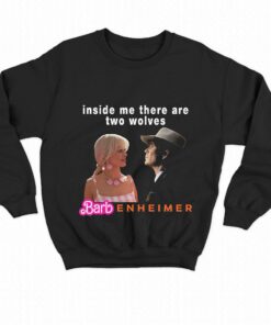 Barbie Oppenheimer Inside Me There Are Two Wolves Essential T shirt 4