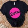Barbie Shirt Barbie Fan Shirt Barbie Fan Girl Shirt Barbie