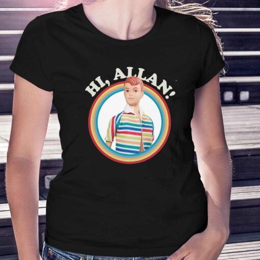 Barbie The Movie Hi Allan T-shirt