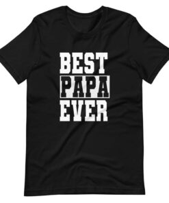 Best Papa Ever Premium T-shirt