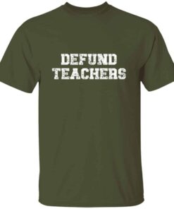 Defund Teachers Distressed T Shirt 4