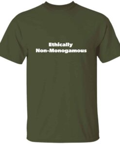 Ethically Non Monogamous T Shirt 4