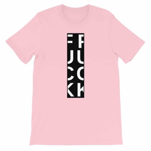 FUCK T-shirt – For when you want to say it, but can’t