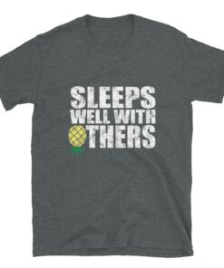 Funny men’s ‘Sleeps Well With Others’ T-shirt for swingers and dragons Funny men’s ‘Sleeps Well With Others’ T-shirt for swingers and dragons