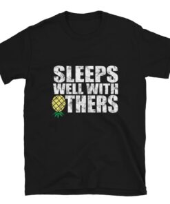 Funny mens Sleeps Well With Others T shirt for swingers and dragons 3