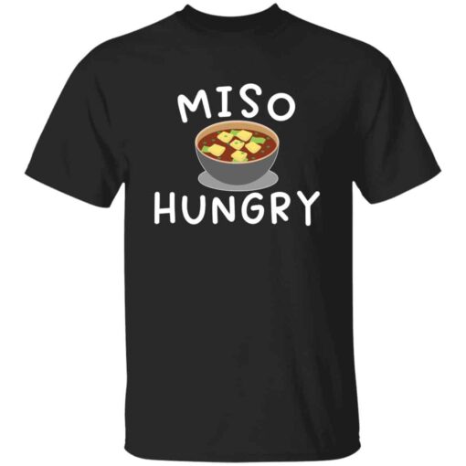 Funny miso soup t-shirt miso hungry Japanese food lover t-shirt