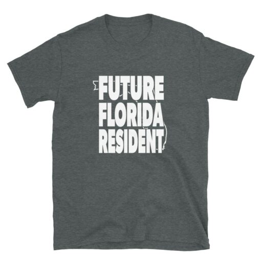 Future Florida Resident – Pro DeSantis 2024 T-shirt