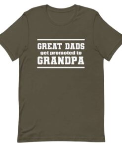 Great dads get promoted to grandpa Fathers Day T shirt 3