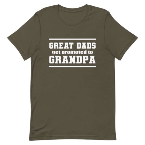 Great dads get promoted to grandpa Father’s Day T-shirt