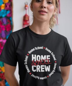 Home School Crew T-Shirt Home School Crew T-Shirt