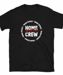 Home School Crew T Shirt 5