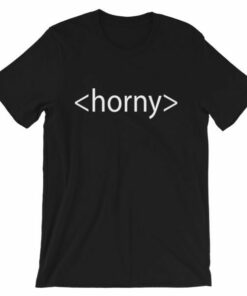 Horny HTML t shirt for web designers that need attention 4