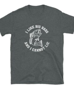 Humorous I Like Big Bass fishing t-shirt 2 Humorous I Like Big Bass fishing t shirt 3