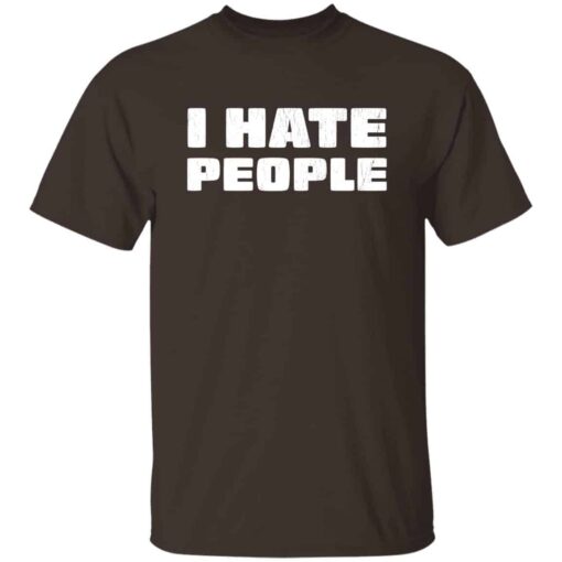 I Hate People T-Shirt