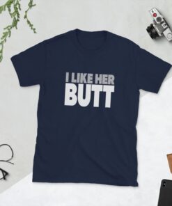 I Like Her Butt shirt for husbands that love their wife’s ass I Like Her Butt shirt for husbands that love their wife’s ass