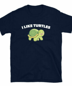 I Like Turtles T Shirt gift for turtle lovers and pet turtle owners 5