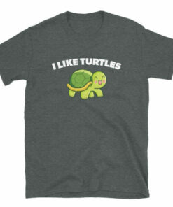 I Like Turtles T Shirt gift for turtle lovers and pet turtle owners 6