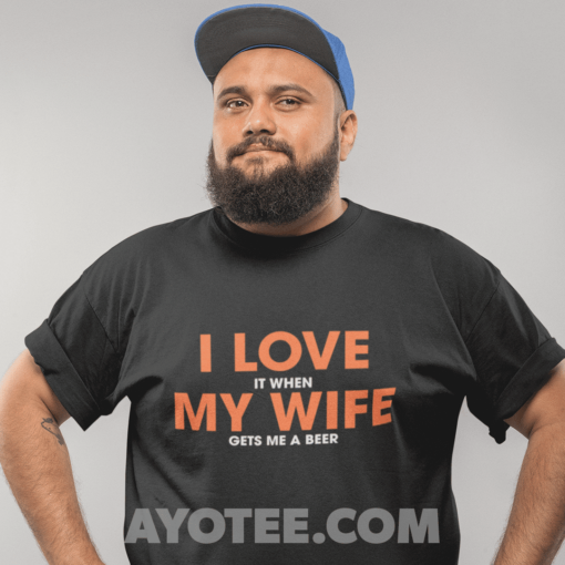 I Love My Wife T-Shirt