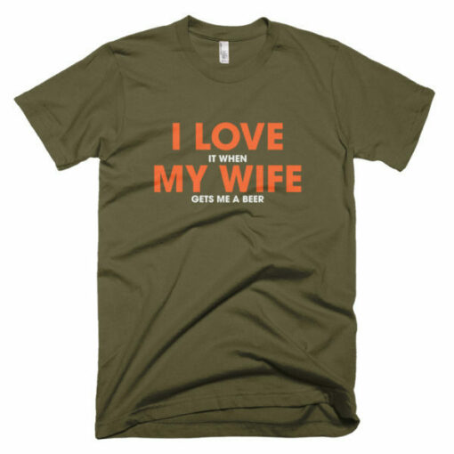 I Love My Wife T-Shirt