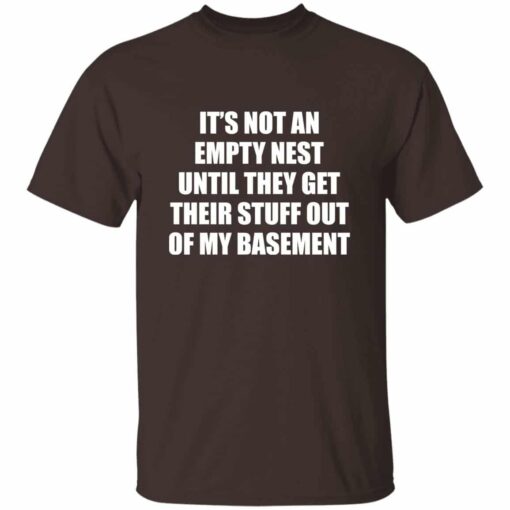 It’s Not An Empty Nest T-Shirt