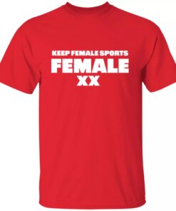 Keep Female Sports Female T-Shirt