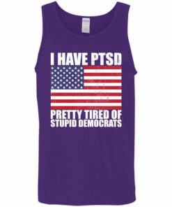 Pretty Tired of Stupid Democrats Tank Top 3