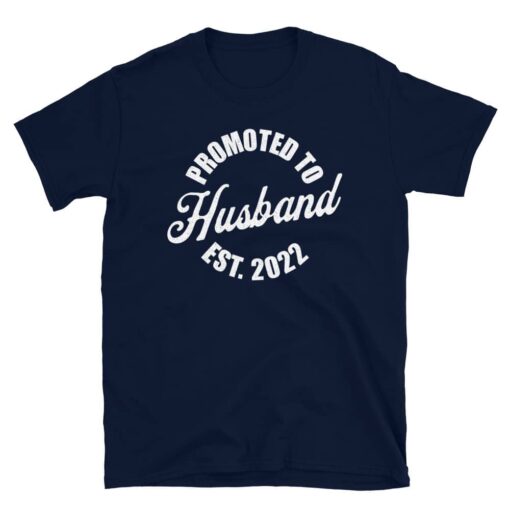 Promoted to husband 2022 tee gift for men getting married in 2022