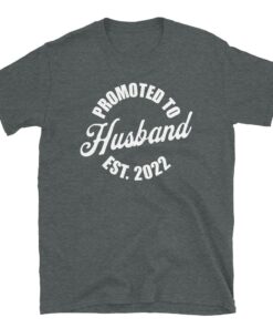 Promoted to husband 2022 tee gift for men getting married in 2022 3