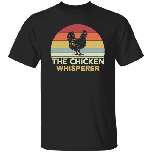 The Chicken Whisperer T-Shirt