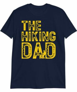 The Hiking Dad T Shirt 6