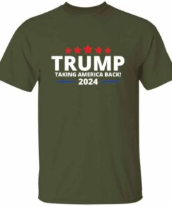 Trump Taking America Back 2024 T Shirt 6