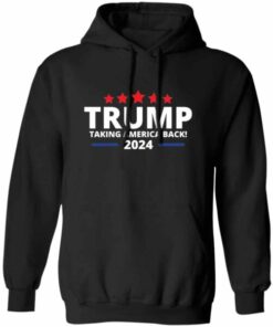 Trump Taking Back America Hoodie 4